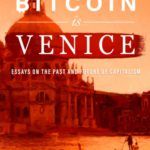 Bitcoin is Venice